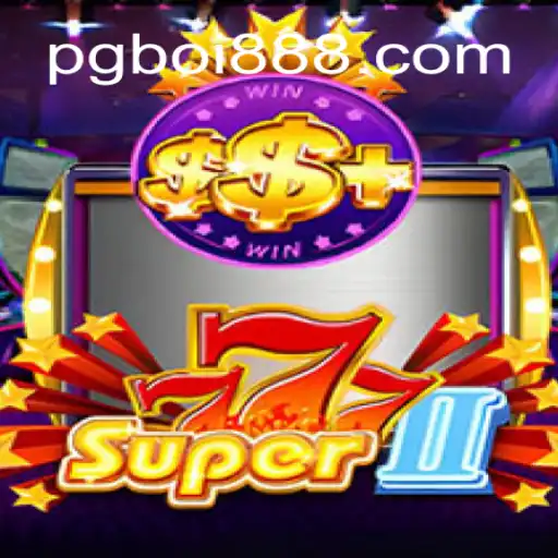 Explorando o Mundo de Super777II: Um Novo Jogo Inovador pela PGBOI.COM